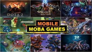 Top 3 Best Mobile MOBA Games of 2019