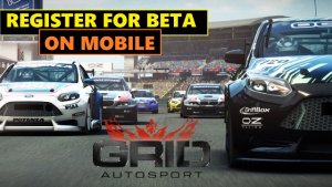 Sign-up For GRID Autosport Mobile Multiplayer Test
