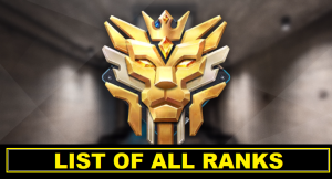 Rules of Survival List of All Ranks