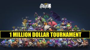 Auto Chess is Going To Conduct A Million Dollar Tournament in October 2019