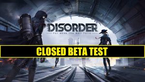 NetEase will Launch the Closed Beta Test of "DISORDER" on 27th June