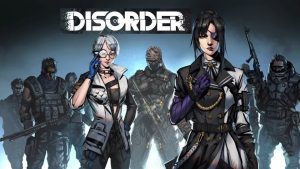Everything You Need to Know About "DISORDER" Heroes