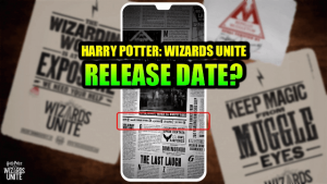 Harry Potter Wizards Unite Might Release on 23rd June