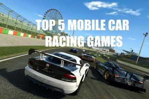 Top 5 Mobile Car Racing Games of 2019 - You Should Play in 2019