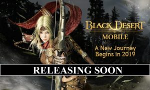"Black Desert Mobile" by Pearl Abyss is Getting Released Very Soon