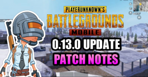 PUBG Mobile 0.13.0 Update Patch Notes