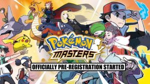 Pokémon Masters Pre-Registration Has Been Started for Android and iOS
