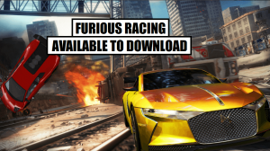 Furious Racing by Freetime Game is out now!