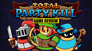 Total Party Kill Review - A Perfect Mobile Game