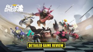 Auto Chess Game Review – It’s You vs 7 Others