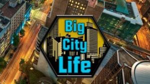 Big City Life: Simulator Game Review