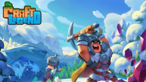 Craft Legend Has Been Officially Launched by IGG: Download Now