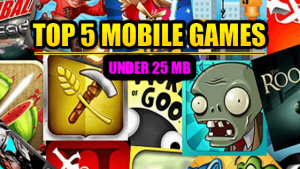 Top 5 Best Android Mobile Games Under 25 MB