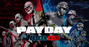 Payday: Crime War Game Review: Roll In The World Of Crime