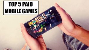 Top 5 Paid Mobile Games - You Should Try in 2019