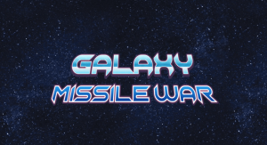 Galaxy Missile War is Available for Pre-Registration