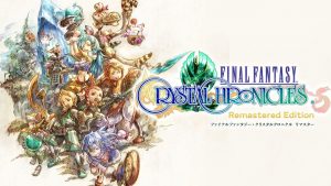 Final Fantasy Crystal Chronicles Remastered Edition Has Been Delayed For Mobile Until Summer 2020