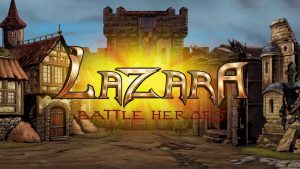 Lazara Battle Heroes A Fantasy RPG Opens Early Access For Android