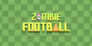 Score Touchdown In The Middle Of The Zombie Apocalypse In 'Zombie Football'
