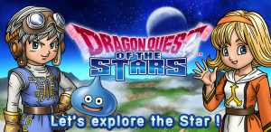 Dragon Quest of The Stars Has Been Globally Released For Android and iOS