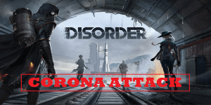 Disorder SEA Release Has Been Delayed Due To Coronavirus