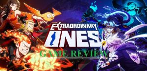 Extraordinary Ones By NetEase Games - Game Review