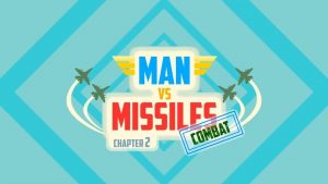 Man vs Missiles: Combat - Beginners' Guide,  Tips & Tricks