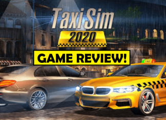 Taxi Sim 2020 By Ovidiu Pop Game Review