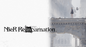 Square Enix Announced NieR Reincarnation For Mobile Platform