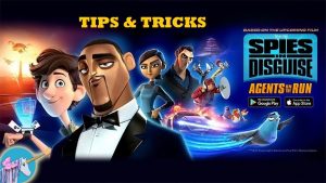 Spies in Disguise: Agents on the Run - Beginner's Guide, Tips & Tricks