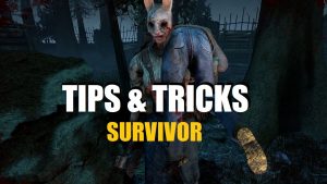 Dead By Daylight Mobile Basic Survivor Tips And Tricks