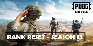 PUBG Mobile Season 13 Rank Reset (Tier Drop) System