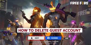 How To Delete A Guest Account In Free Fire