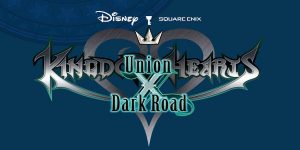 Square Enix's Kingdom Hearts Dark Road Has Been Delayed