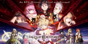 Tales of Crestoria Is Getting Open Beta Test In Early May