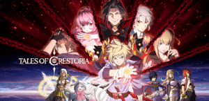 Tales of Crestoria Released Early, Download Now!