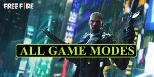 Free Fire All Game Modes Details & Guide