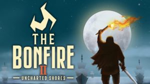 The Bonfire 2 Uncharted Shores: A survival strategy game released on iOS