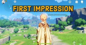 Genshin Impact: First Impression And a Quick Review