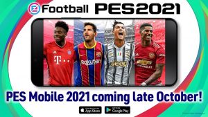 eFootball PES 2021 To Arrive On Mobile In October This Year