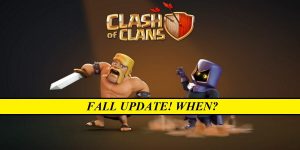 Clash Of Clans 2020 "Fall" Update: When?