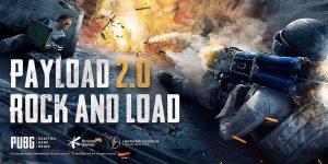 PUBG Mobile: Payload 2.0 Coming Soon - Find What's New!